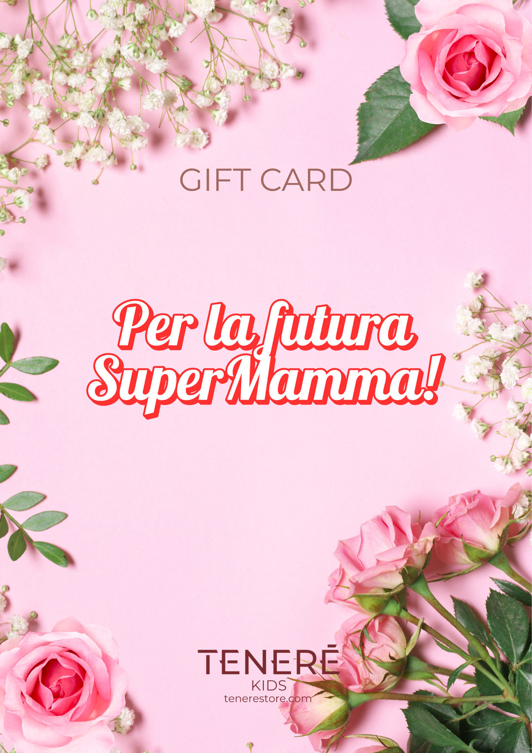 Gift Card Per la futura SuperMamma!